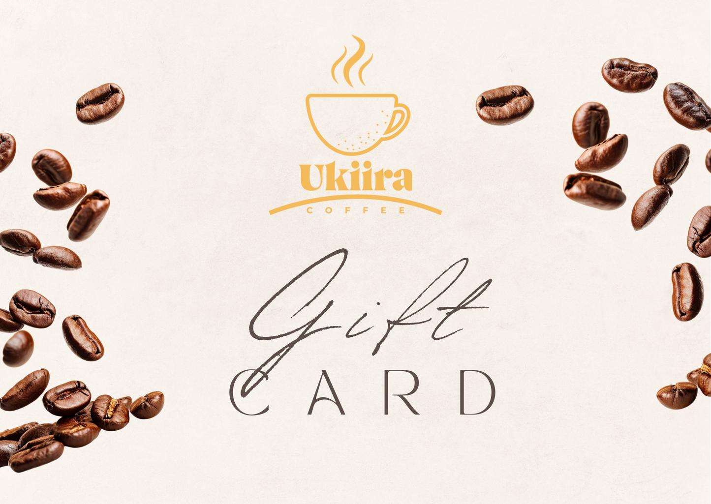 Ukiira Coffee Gift Card